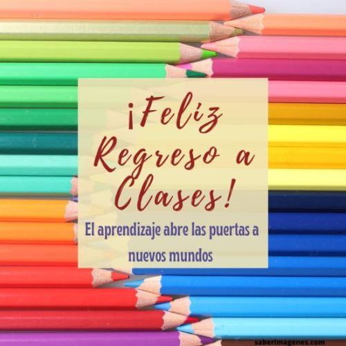 Feliz regreso a clases 2025, Imágenes con frases de bienvenida a clases