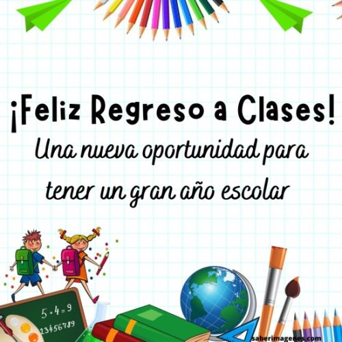 Feliz regreso a clases 2025, Imágenes con frases de bienvenida a clases